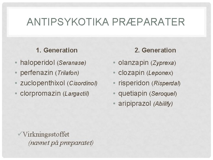 PSYKOFARMAKA ML 5 OG 6 5 Eleven kan