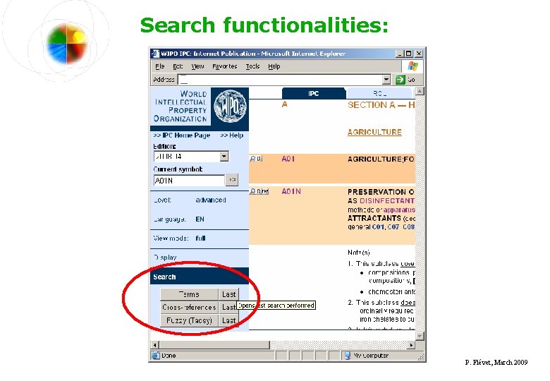 Search functionalities: P. Fiévet, March 2009 