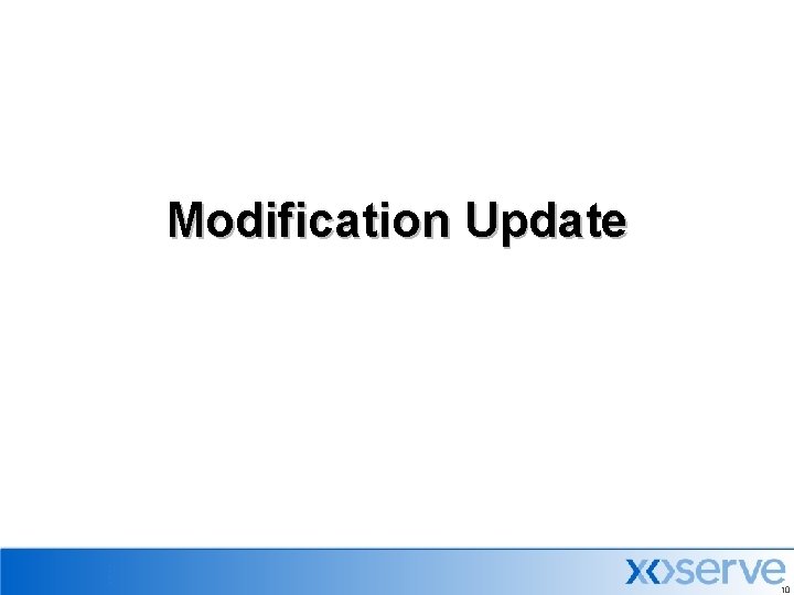 Modification Update 10 