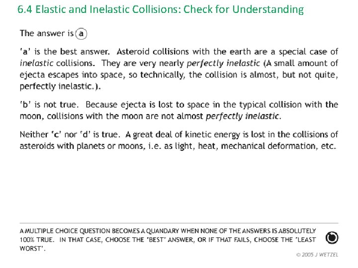 6. 4 Elastic and Inelastic Collisions: Check for Understanding 