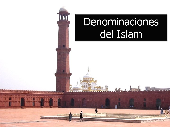 Denominaciones del Islam 