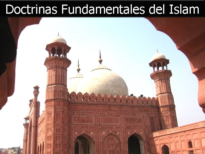 Doctrinas Fundamentales del Islam 