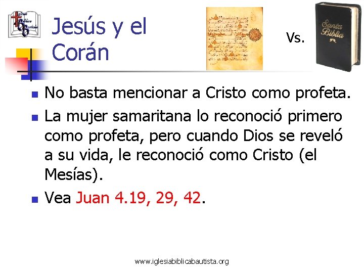Jesús y el Corán n Vs. No basta mencionar a Cristo como profeta. La