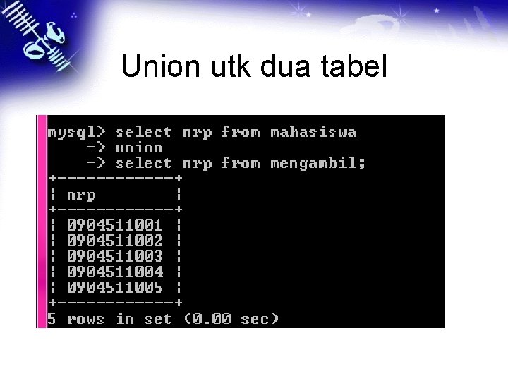 Union utk dua tabel 