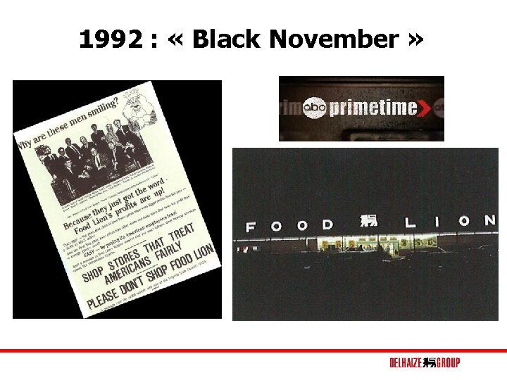 1992 : « Black November » 