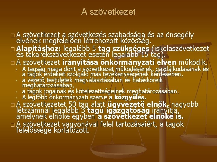 A szövetkezet �A szövetkezet a szövetkezés szabadsága és az önsegély elvének megfelelően létrehozott közösség. A szövetkezet �A szövetkezet a szövetkezés szabadsága és az önsegély elvének megfelelően létrehozott közösség.