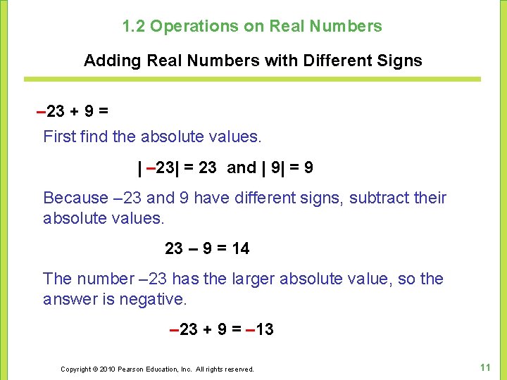 1. 2 Operations on Real Numbers Adding Real Numbers with Different Signs – 23