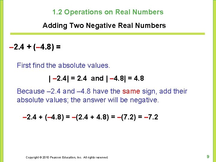 1. 2 Operations on Real Numbers Adding Two Negative Real Numbers – 2. 4
