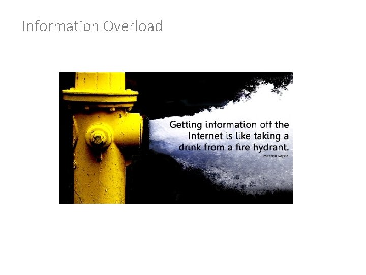 Information Overload 