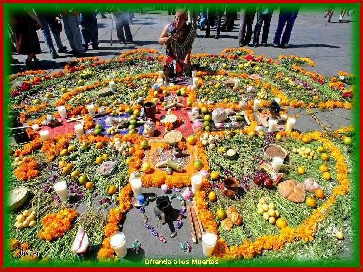Ofrenda a los Muertos Ofrenda a los Muertos