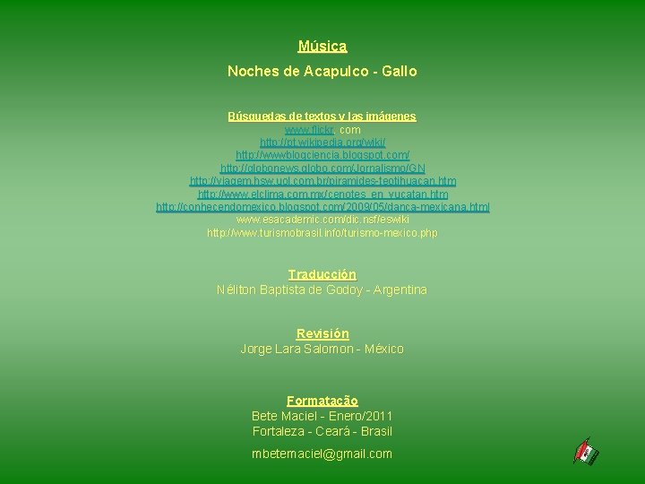 Música Noches de Acapulco - Gallo Búsquedas de textos y las imágenes www. flickr. Música Noches de Acapulco - Gallo Búsquedas de textos y las imágenes www. flickr.