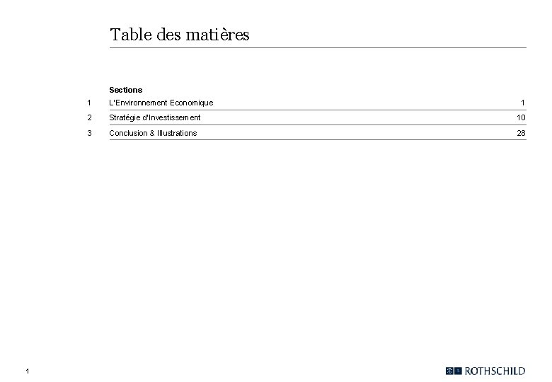 Table des matières Sections 1 1 L’Environnement Economique 1 2 Stratégie d’Investissement 10 3