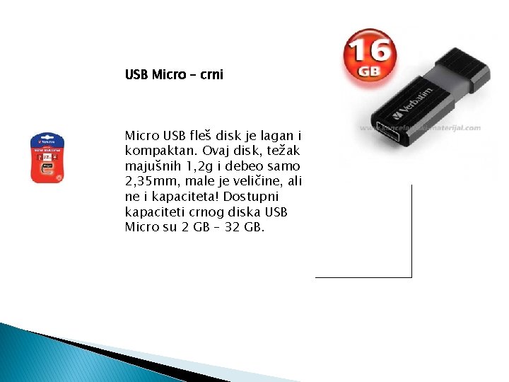 USB Micro – crni Micro USB fleš disk je lagan i kompaktan. Ovaj disk,