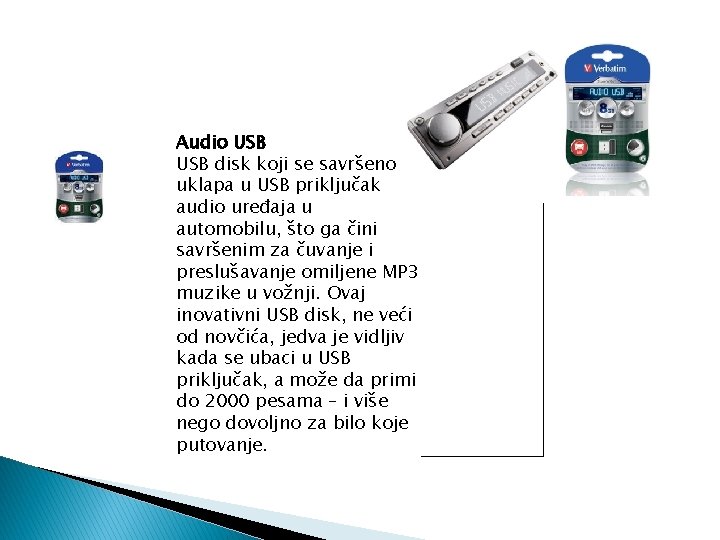 Audio USB disk koji se savršeno uklapa u USB priključak audio uređaja u automobilu,