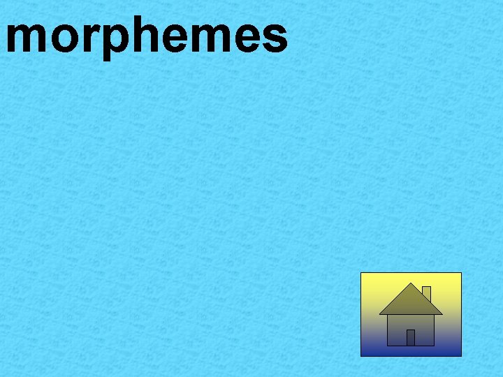 morphemes 