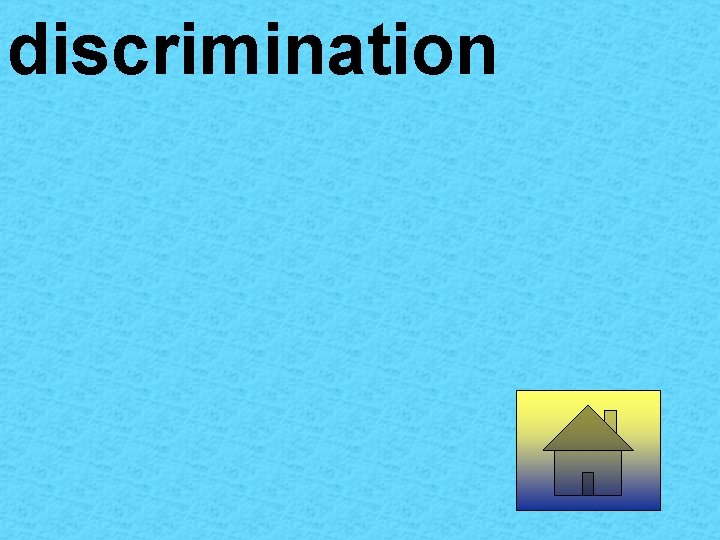 discrimination 