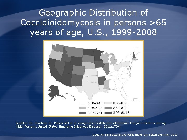 Geographic Distribution of Coccidioidomycosis in persons >65 years of age, U. S. , 1999