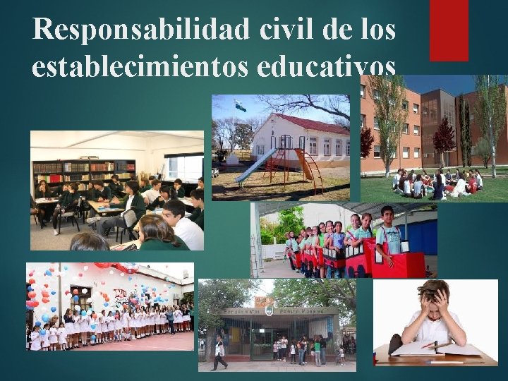 Responsabilidad civil de los establecimientos educativos 