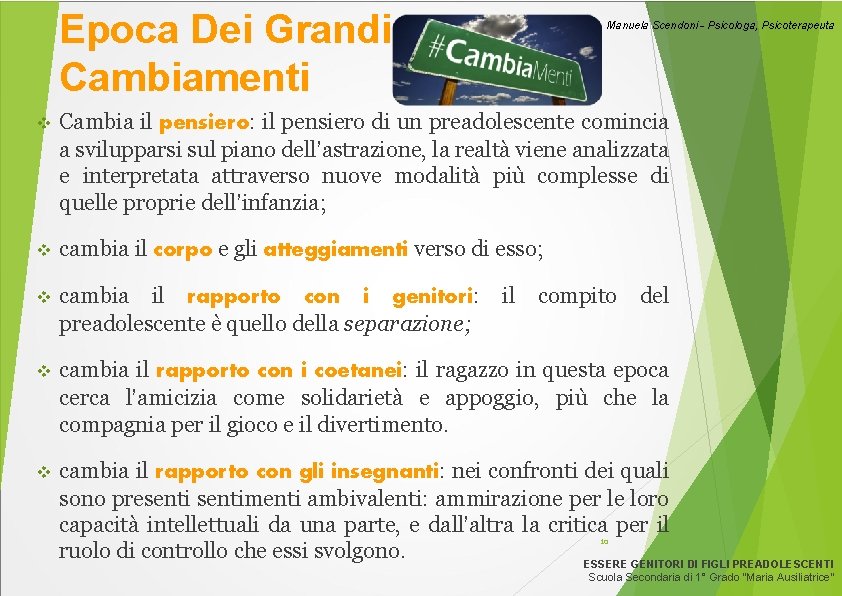 Epoca Dei Grandi Cambiamenti Manuela Scendoni - Psicologa, Psicoterapeuta v Cambia il pensiero: il