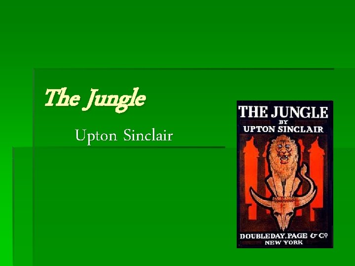 The Jungle Upton Sinclair 