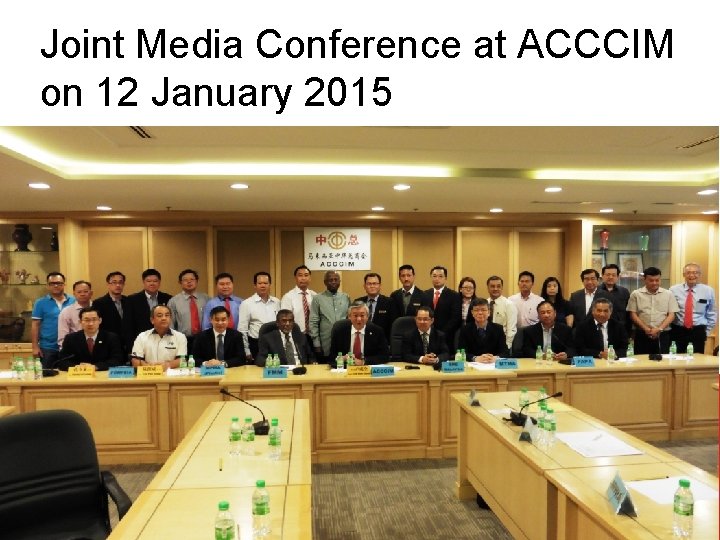 Joint Media Conference at ACCCIM on 12 January 2015 