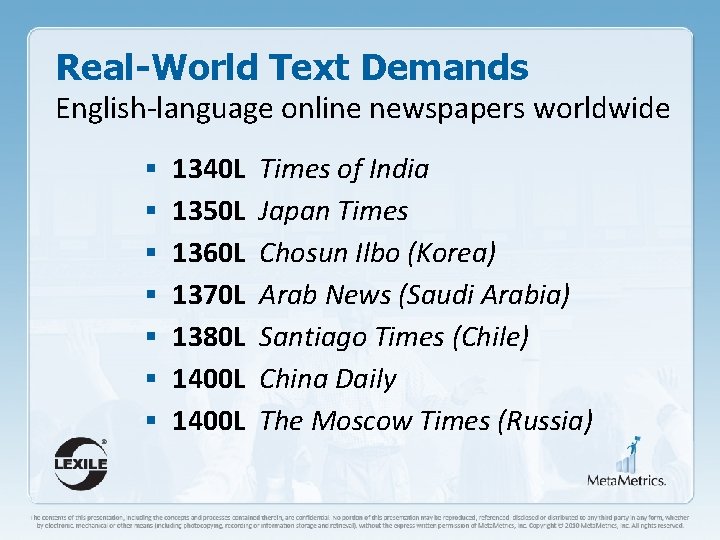 Real-World Text Demands English-language online newspapers worldwide § 1340 L Times of India §