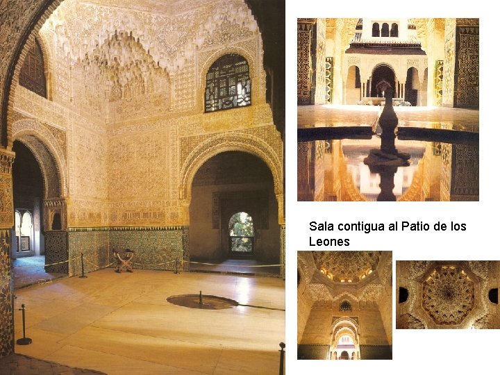 Sala contigua al Patio de los Leones 