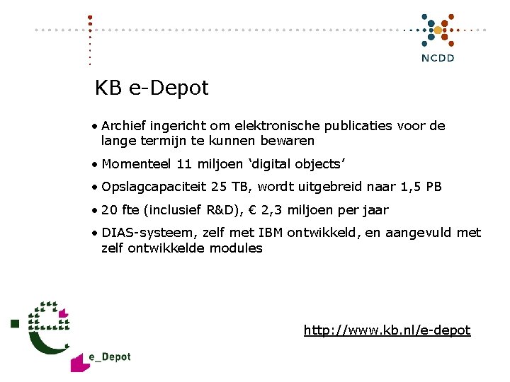 KB e-Depot • Archief ingericht om elektronische publicaties voor de lange termijn te kunnen