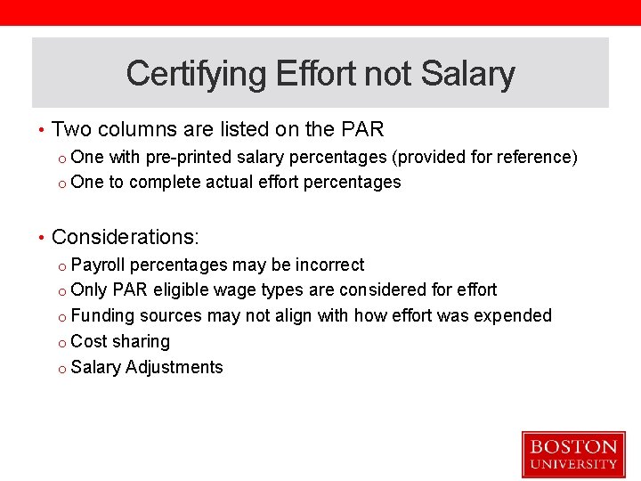 Certifying Effort not Salary • Two columns are listed on the PAR o One