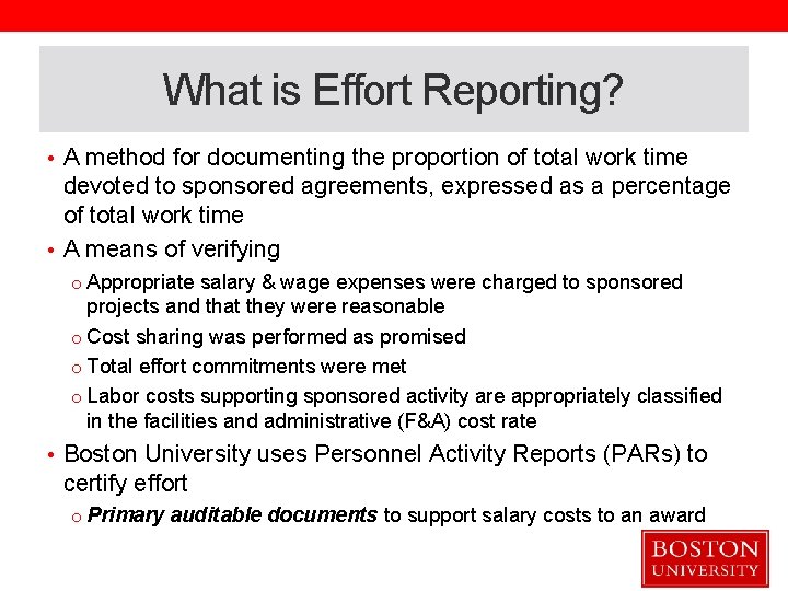 What is Effort Reporting? • A method for documenting the proportion of total work