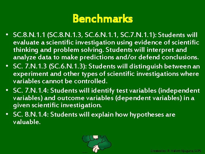 Benchmarks • SC. 8. N. 1. 1 (SC. 8. N. 1. 3, SC. 6.