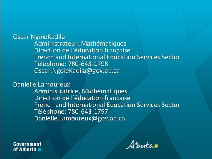 Oscar Ngoie. Kadila Administrateur, Mathématiques Direction de l’éducation française French and International Education Services