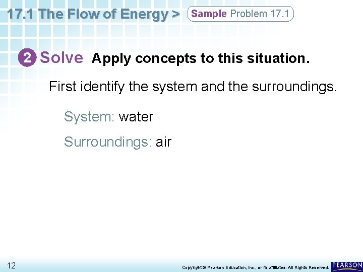 17. 1 The Flow of Energy > Sample Problem 17. 1 2 Solve Apply