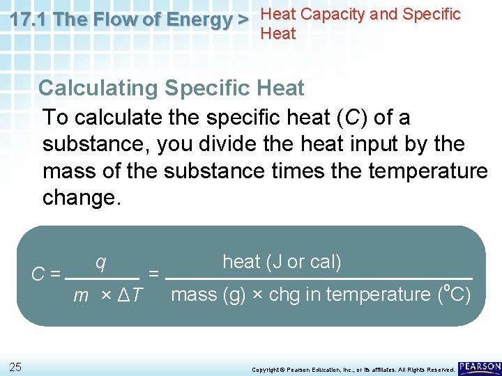 17. 1 The Flow of Energy > Heat Capacity and Specific Heat Calculating Specific