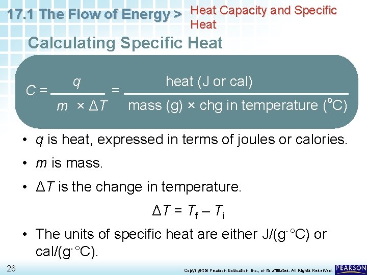 17. 1 The Flow of Energy > Heat Capacity and Specific Heat Calculating Specific