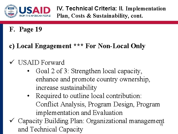 IV. Technical Criteria: II. Implementation Plan, Costs & Sustainability, cont. F. Page 19 c)