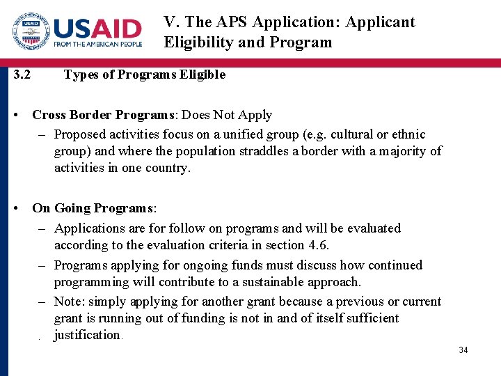 V. The APS Application: Applicant Eligibility and Program 3. 2 Types of Programs Eligible