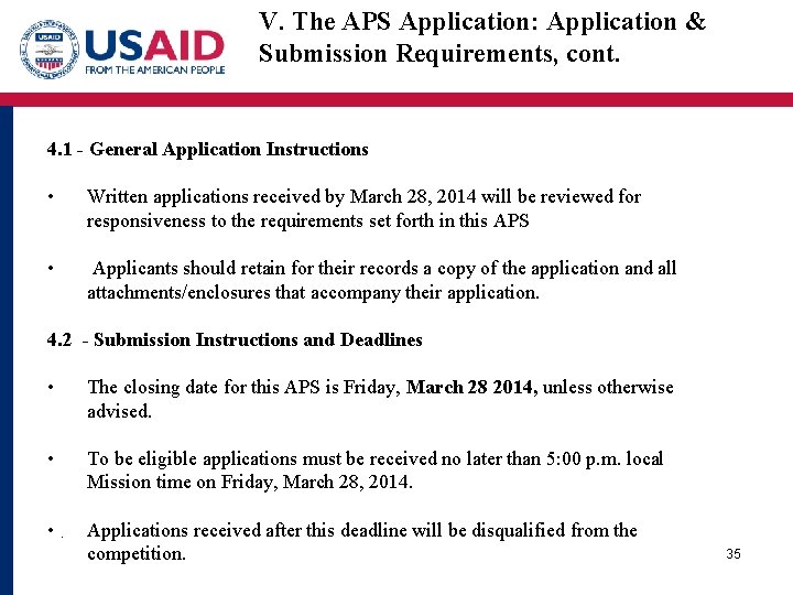 V. The APS Application: Application & Submission Requirements, cont. 4. 1 - General Application