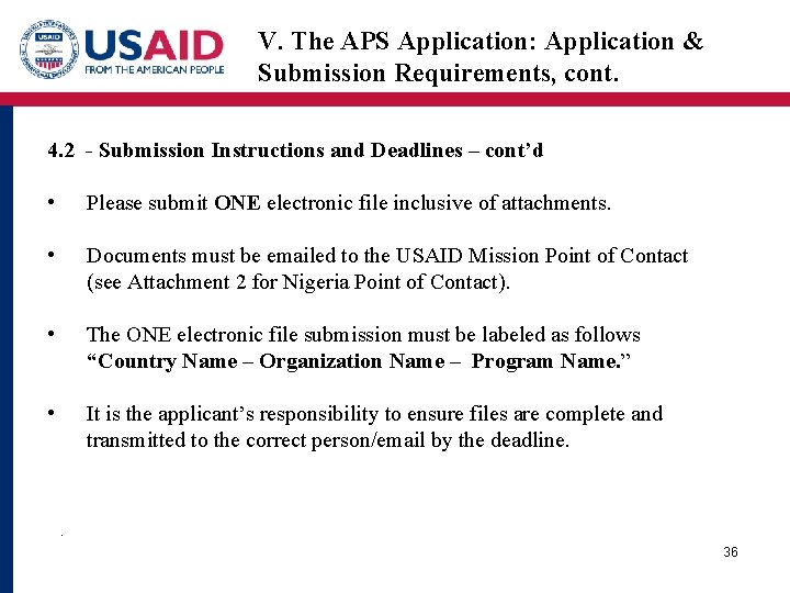 V. The APS Application: Application & Submission Requirements, cont. 4. 2 - Submission Instructions