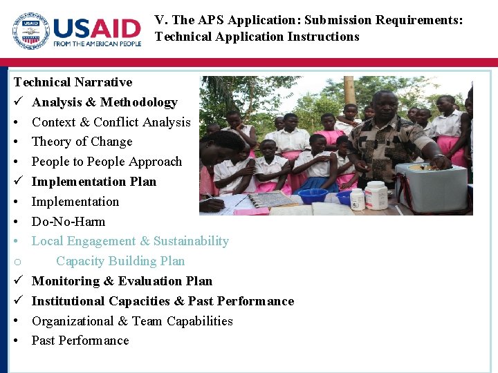 V. The APS Application: Submission Requirements: Technical Application Instructions Technical Narrative ü Analysis &