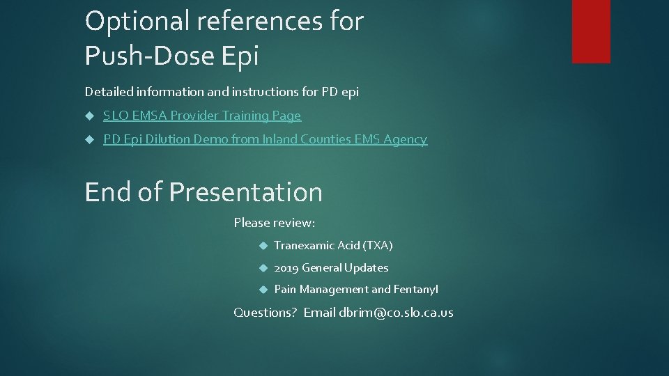 Optional references for Push-Dose Epi Detailed information and instructions for PD epi SLO EMSA