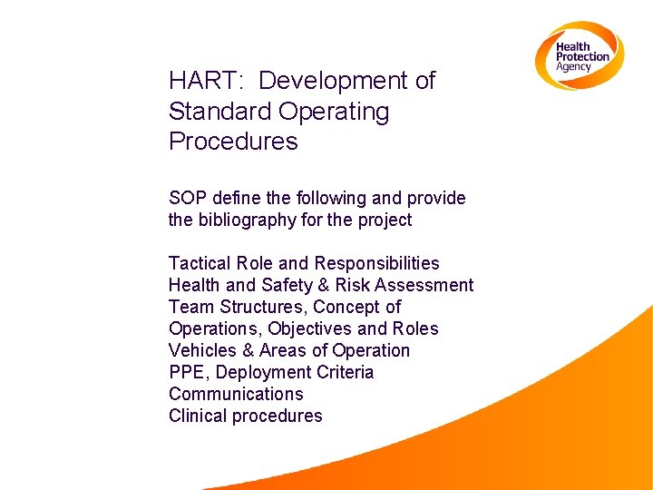 HART: Development of Standard Operating Procedures SOP define the following and provide the bibliography