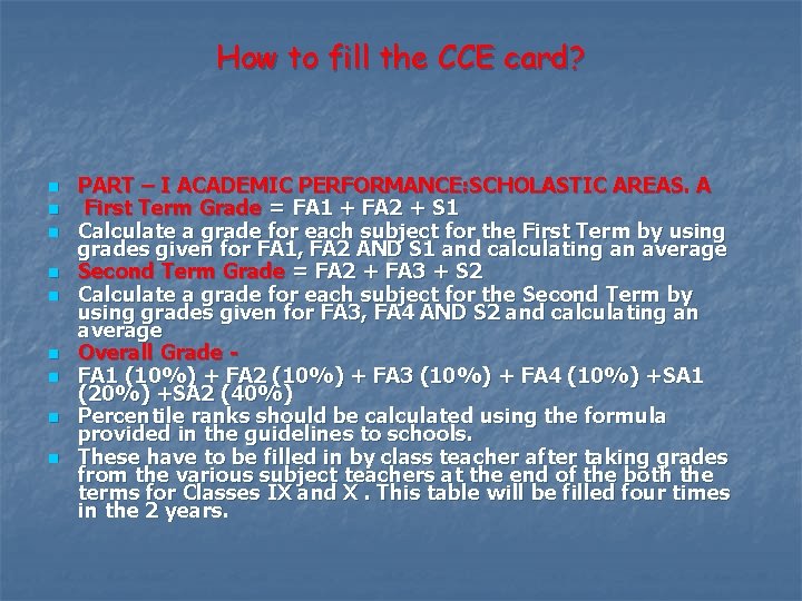 How to fill the CCE card? n n n n n PART – I