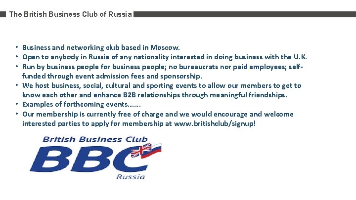 The British Business Club of Russia • Business and networking club based in Moscow.