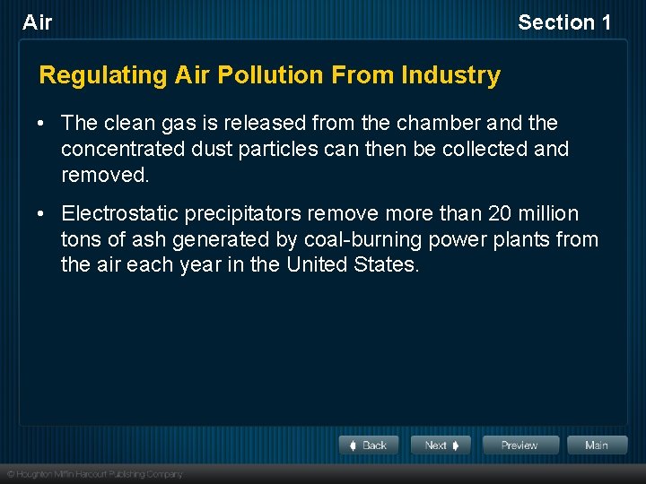 Air Section 1 Regulating Air Pollution From Industry • The clean gas is released