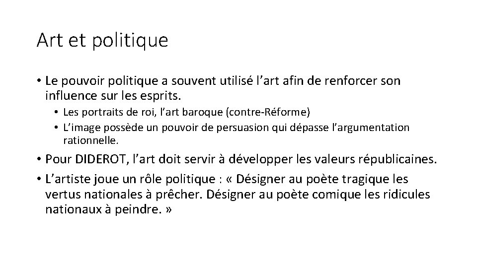 Art et politique • Le pouvoir politique a souvent utilisé l’art afin de renforcer