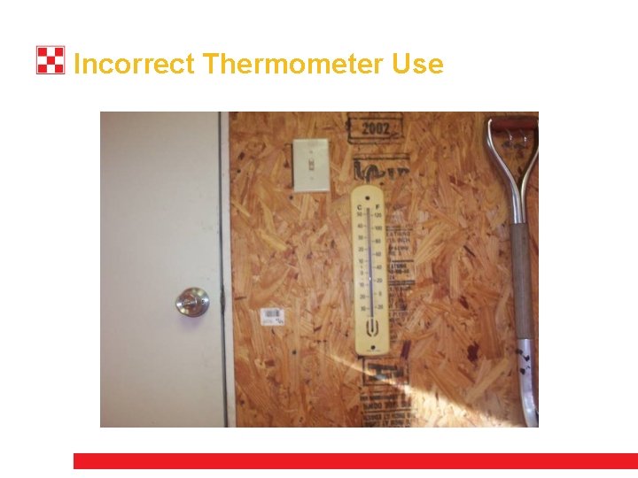 Incorrect Thermometer Use 