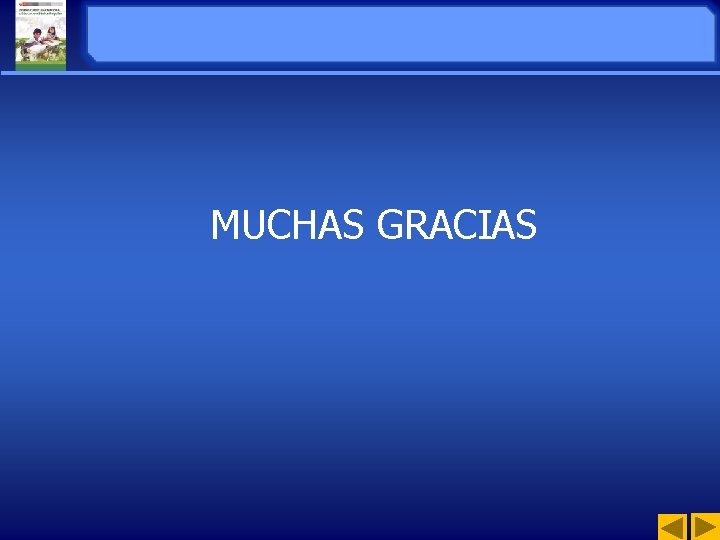 MUCHAS GRACIAS 