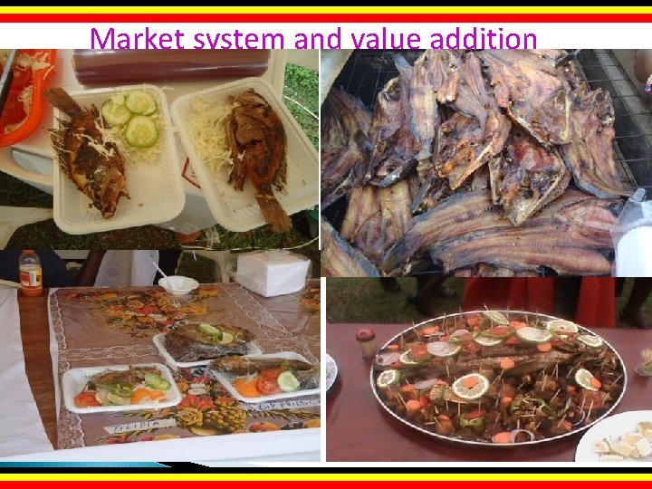 Market system and value addition 