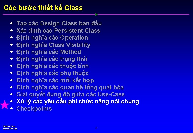 Các bước thiết kế Class w w w w Tạo các Design Class ban